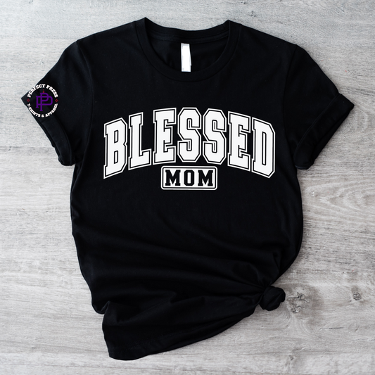 BLESSED MOM...
